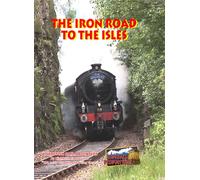 Iron Road to the Isles