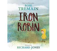 Iron Robin: A magical and soothing story for young readers