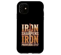 Iron Sharpens Iron Proverbs 27 17 Brothers in Christ Case for iPhone 11