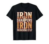 Iron Sharpens Iron Proverbs 27 17 Brothers in Christ T-Shirt