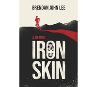 Iron Skin: A memoir