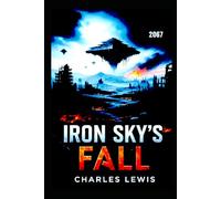 Iron Sky's Fall