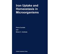 Iron Uptake and Homeostasis in Microorganisms