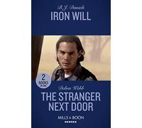 Iron Will / The Stranger Next Door: Iron Will / The Stranger Next Door (A Winchester, Tennessee Thriller)