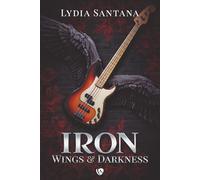 Iron: Wings & Darkness: Iron 1