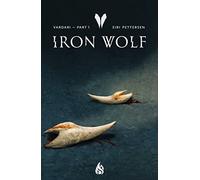 Iron Wolf (Vardari Part 1)