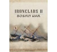Ironclads 2: Boshin War Steam Key GLOBAL