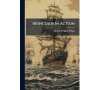 Ironclads In Action