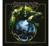 Ironflame - Worlds To Conquer