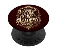 Ironic First of All I'd Like to Thank the Academy PopSockets Adhesive PopGrip