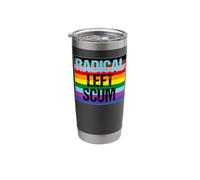 Ironically Funny Radical Left Scum LGBTQ Rainbow Protest Stainless Steel Insulated Tumbler