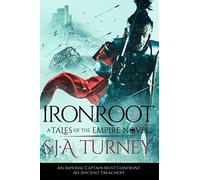 Ironroot: Volume 2 (Tales of the Empire)