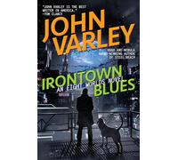 Irontown Blues: 4 (Eight Worlds)