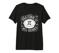 Irrational But Well Rounded Pie Day Party Saying Math Lover Premium T-Shirt