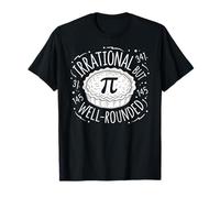 Irrational But Well Rounded Pie Day Party Saying Math Lover T-Shirt