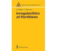 Irregularities of Partitions: 8 (Algorithms and Combinatorics, 8)
