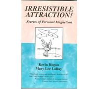 Irresistible Attraction