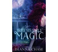 Irresistible Magic: Crescent City Fae: Book 2: Volume 2