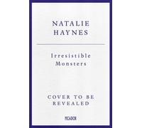 Irresistible Monsters : Creatures in Greek Myth