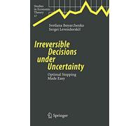 Irreversible Decisions Under Uncertainty: Optim. Boyarchenko, Levendorskii<|