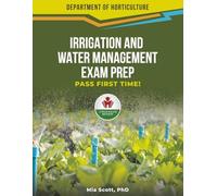 IRRIGATION AND WATER MANAGEMENT EXAM PREP