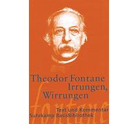 Irrungen, Wirrungen: Text und Kommentar