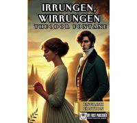 Irrungen, Wirrungen - Theodor Fontane [English Edition] (Translated by Sophia S. for My First Picture Book Inc.)