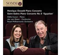 Iruzun/Rpo/Van Steen - Henrique Oswald: Piano Concerto, Camille Saint-Saëns: Piano Concerto No. 5, 'Egyptian', Alberto Nepomuceno: Suite Antiga