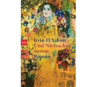 Irvin D Yalom Und Nietzsche weinte (Paperback)