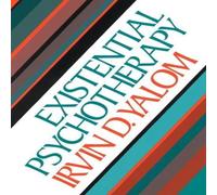 Irvin Yalom Existential Psychotherapy Hardback Book Irvin Yalom Multicolor