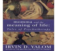 Irvin Yalom Momma & The Meaning Of Life Paperback Book Irvin Yalom Multicolor