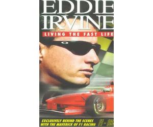 Irvine Eddie - Eddie Irvine: Living The Fast Life [VHS]