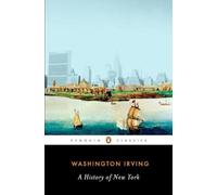 History of New York by Washington Irving 9780143105619 | Brand New