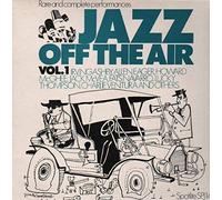 Irving Ashby, Allen Eager, Howard McGhee et al. - Jazz Off The Air, Vol. 1 [Vinyl LP]
