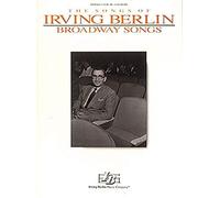 Irving Berlin - Broadway Songs (Piano/Vocal/guitar)