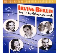 Irving Berlin - Irving Berlin In Hollywood