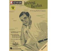 Irving Berlin: Jazz Play-Along Volume 14 (Hal Leonard Jazz Play-Along)