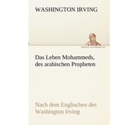 Irving - Das Leben Mohammeds des arabischen Propheten - New paperback - X555z
