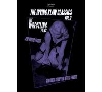 Irving Klaw Classics 2: Wrestling Films [DVD] [1951] [Region 1] [US Import] [NTSC]