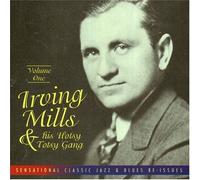Irving Mills - Hotsy Totsy Gang V 1