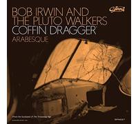 IRWIN BOB AND THE PL - COFFIN DRAGGER / ARABESQUE - Vinyl Record 7 - G3z