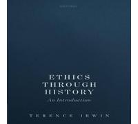 IRWIN ETHICS THROUGH HISTORY C Hardcover Book Irwin Multicolor