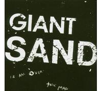 Is All Over The Map by Giant Sand (2004-09-13)