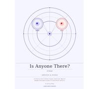 Is Anyone There?