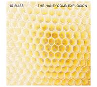 Is Bliss - The Honeycomb Explosion [VINYL]