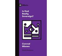 Is God Really Sovereign? (Church Questions)