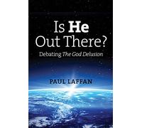 Is He Out There?: Debating The God Delusion