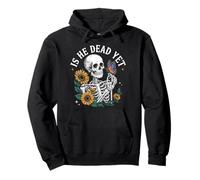 Is-He-Vintage-Dead-Yet Cool Design Skeleton Men Women Pullover Hoodie