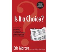 Is It A Choice? : Answers To The Most Frequently Asked Questions About Ab out Gay And Lesbian People