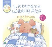 Is It Bedtime Wibbly Pig?: BOOK & DVD by Inkpen, Mick (August 4, 2011) Paperback